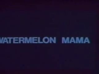 Watermelon ママ